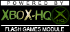 Powered by Xbox-Hq.Com Flash Games Module